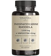 VINATURA PhosphatidylSerine Rhodiola Rosea 1200mg, 3% Rosavins & 1% Salidrosides - Calm, Brain Bo...